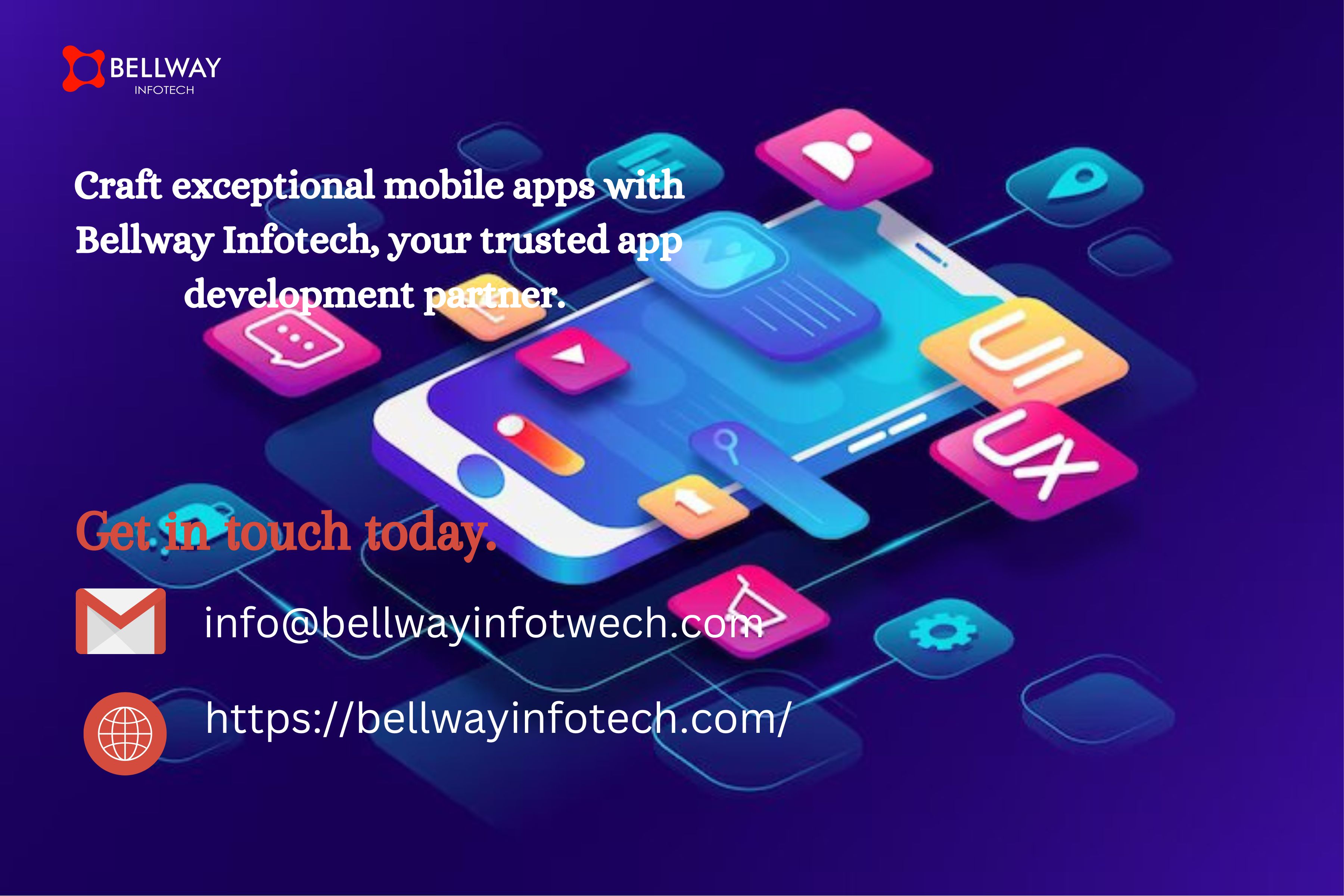 Crafting Exceptional Mobile Applications with Bellway Infotech - Your App Development Partner